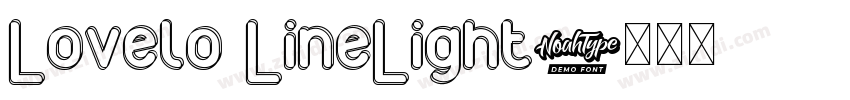 Lovelo LineLight字体转换